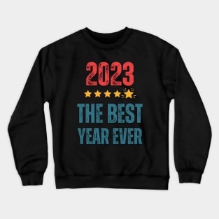 2023 5 Stars Shirt Best Year Ever Crewneck Sweatshirt